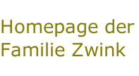 Homepage der Familie Zwink